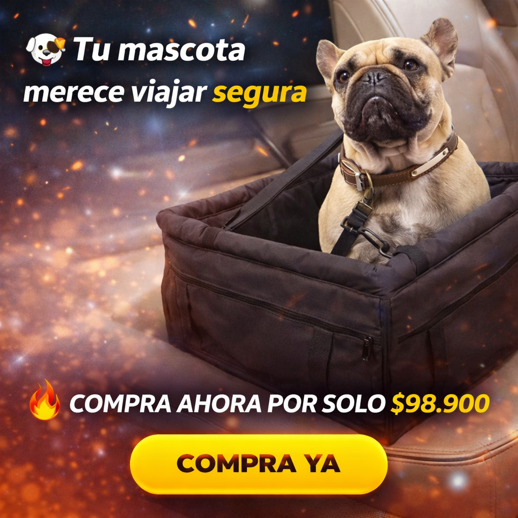 Asiento de Seguridad para Perros – Viaja Seguro con tu Mascota en el Carro